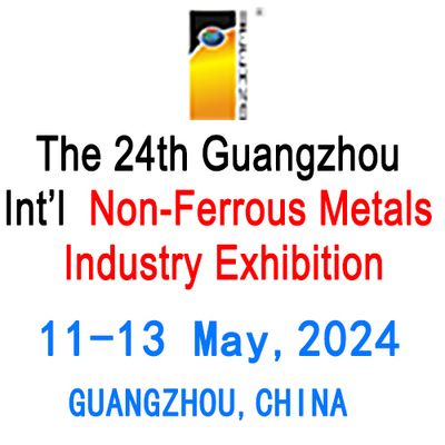 2024 China(Guangzhou) Int'l Non-Ferrous Metals (Copper) Exhibition