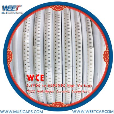 WEET WCE 6.3VDC to 6000VDC High Voltage Chip MLCC Multilayer Ceramic Capacitors