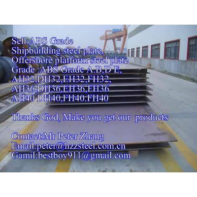 Sell :Shipbuilding steel plate,Grade,ABS/AH32,ABS/DH32,ABS/EH32,ABS/FH32steel plate/sheets/Material/