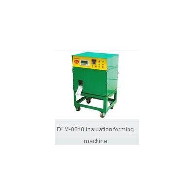 Insulation forming Machine Series   DLM-0818